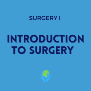 Introduction To Surgery Lessons